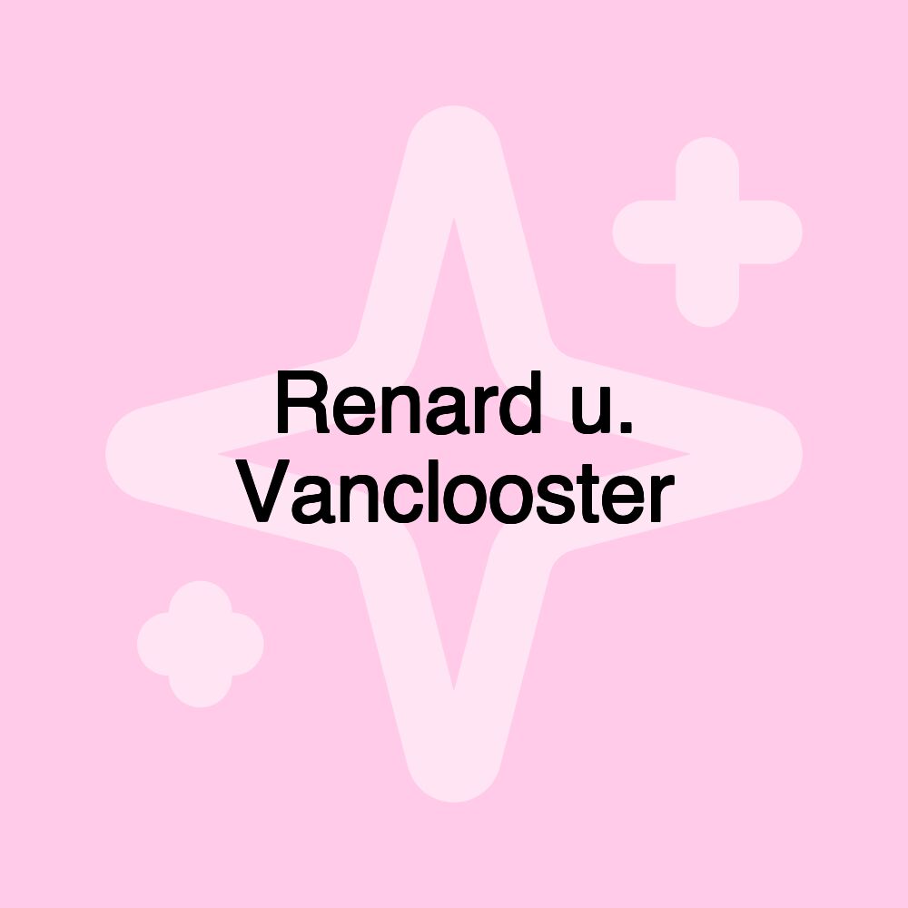 Renard u. Vanclooster