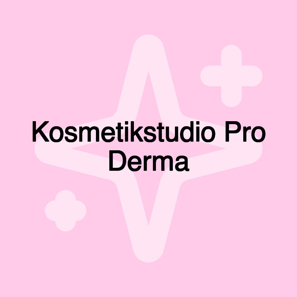 Kosmetikstudio Pro Derma