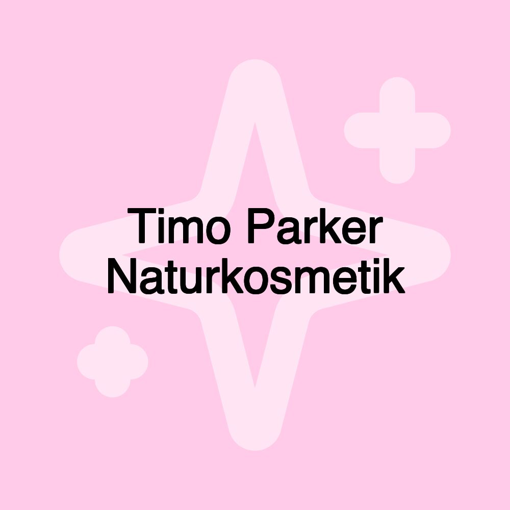 Timo Parker Naturkosmetik