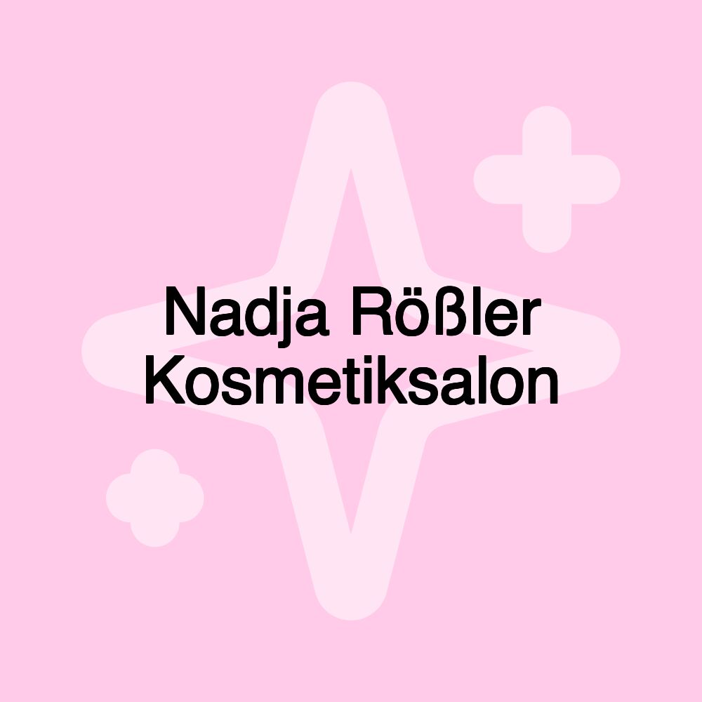 Nadja Rößler Kosmetiksalon