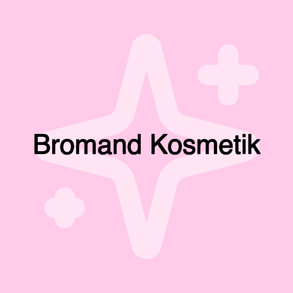 Bromand Kosmetik