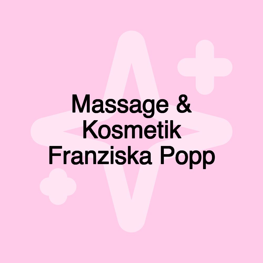 Massage & Kosmetik Franziska Popp