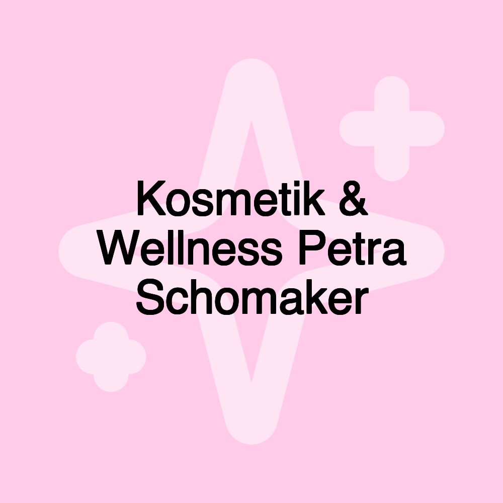 Kosmetik & Wellness Petra Schomaker