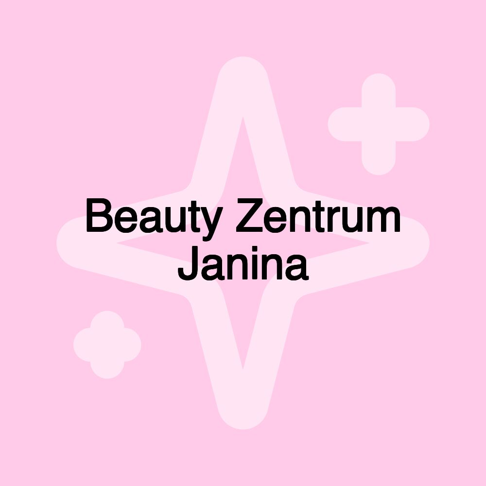 Beauty Zentrum Janina