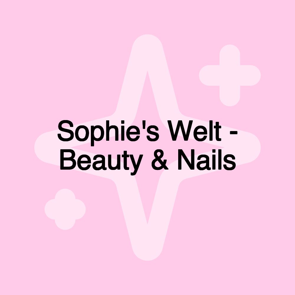 Sophie's Welt - Beauty & Nails