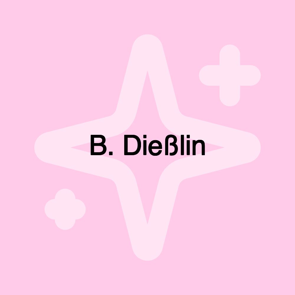 B. Dießlin