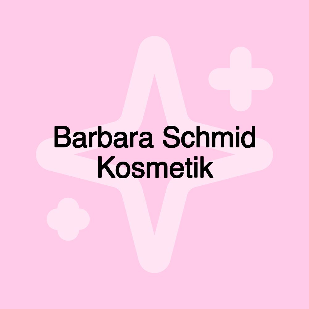 Barbara Schmid Kosmetik