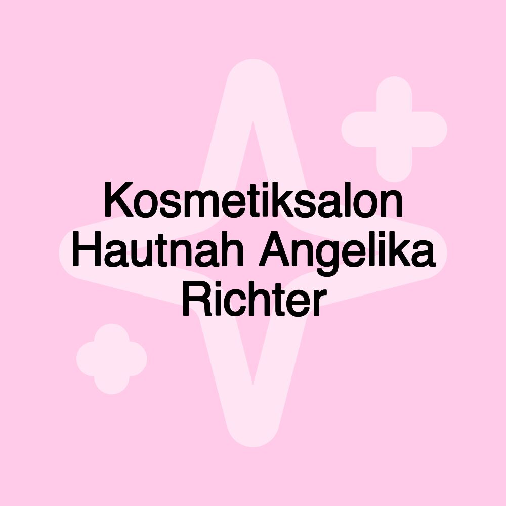 Kosmetiksalon Hautnah Angelika Richter