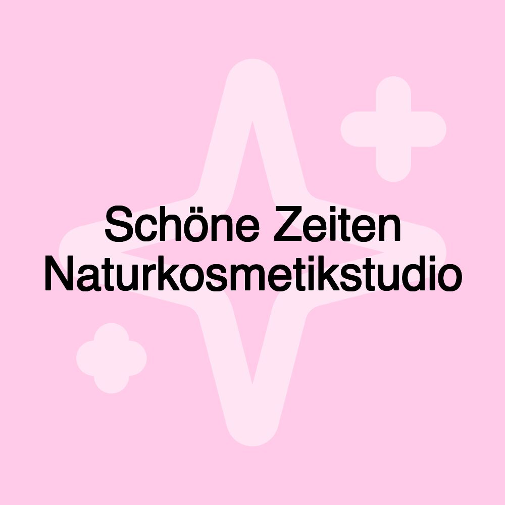 Schöne Zeiten Naturkosmetikstudio