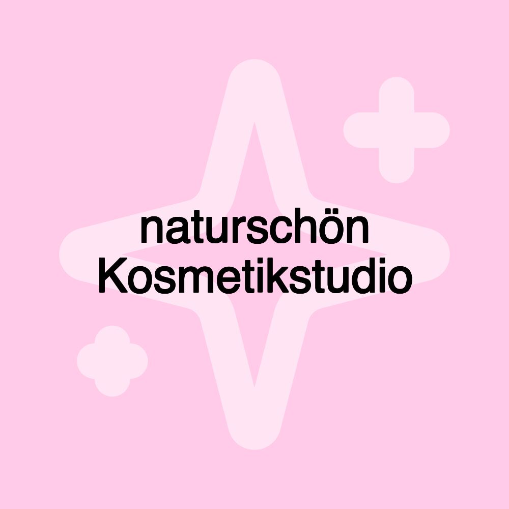 naturschön Kosmetikstudio