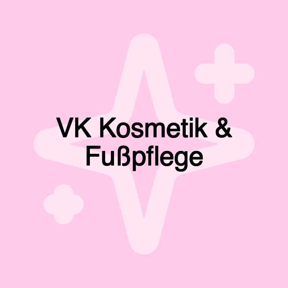 VK Kosmetik & Fußpflege