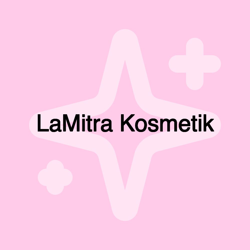 LaMitra Kosmetik