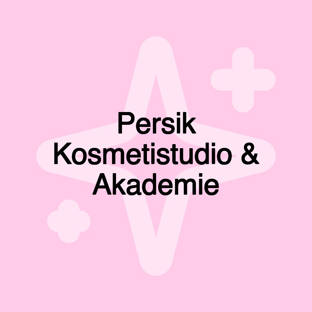 Persik Kosmetistudio & Akademie