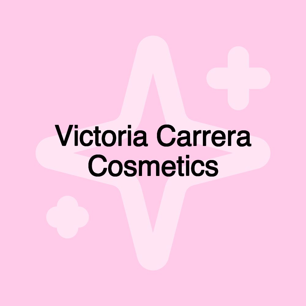 Victoria Carrera Cosmetics