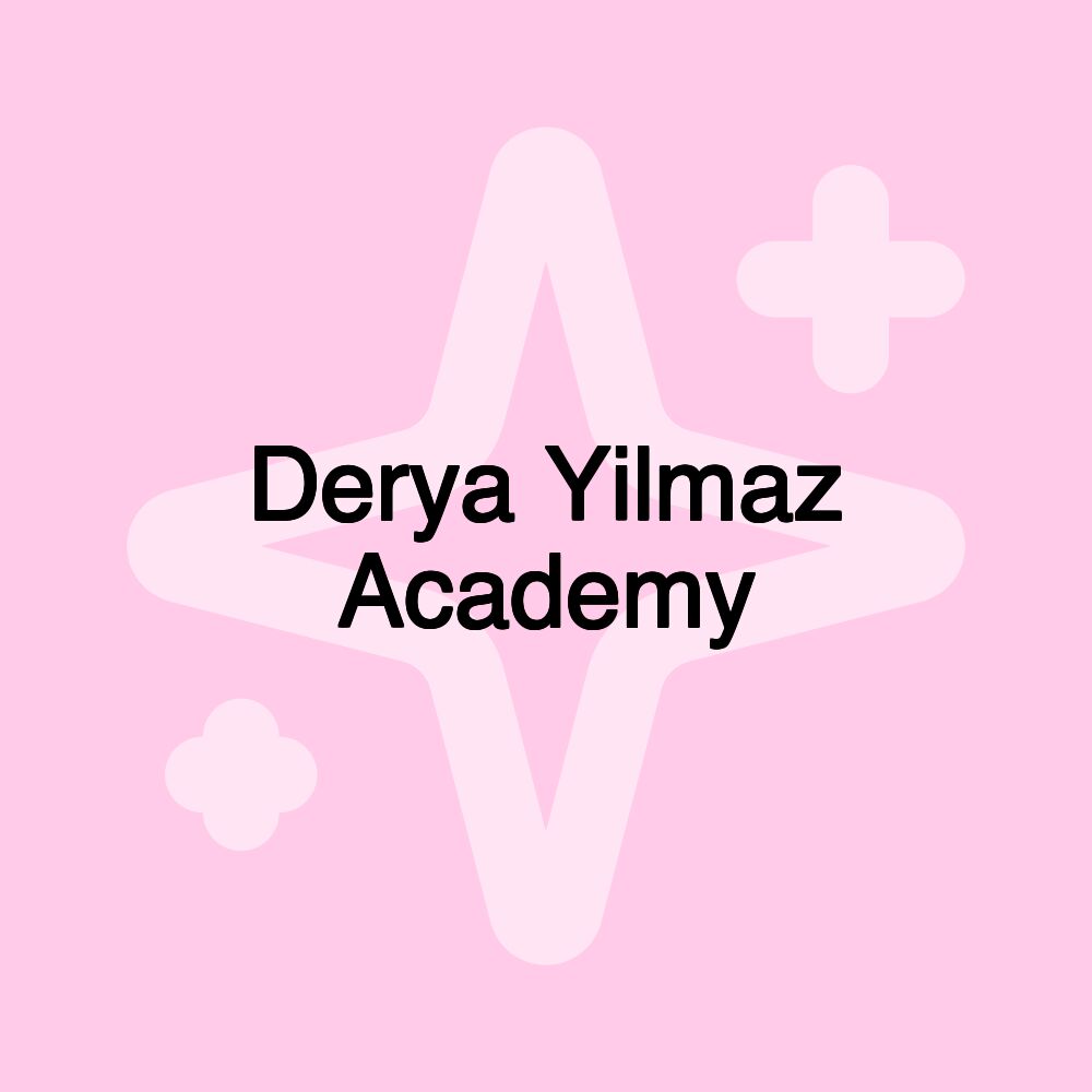 Derya Yilmaz Academy