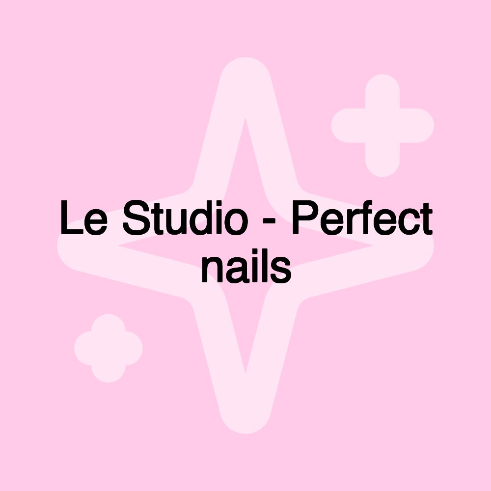 Le Studio - Perfect nails