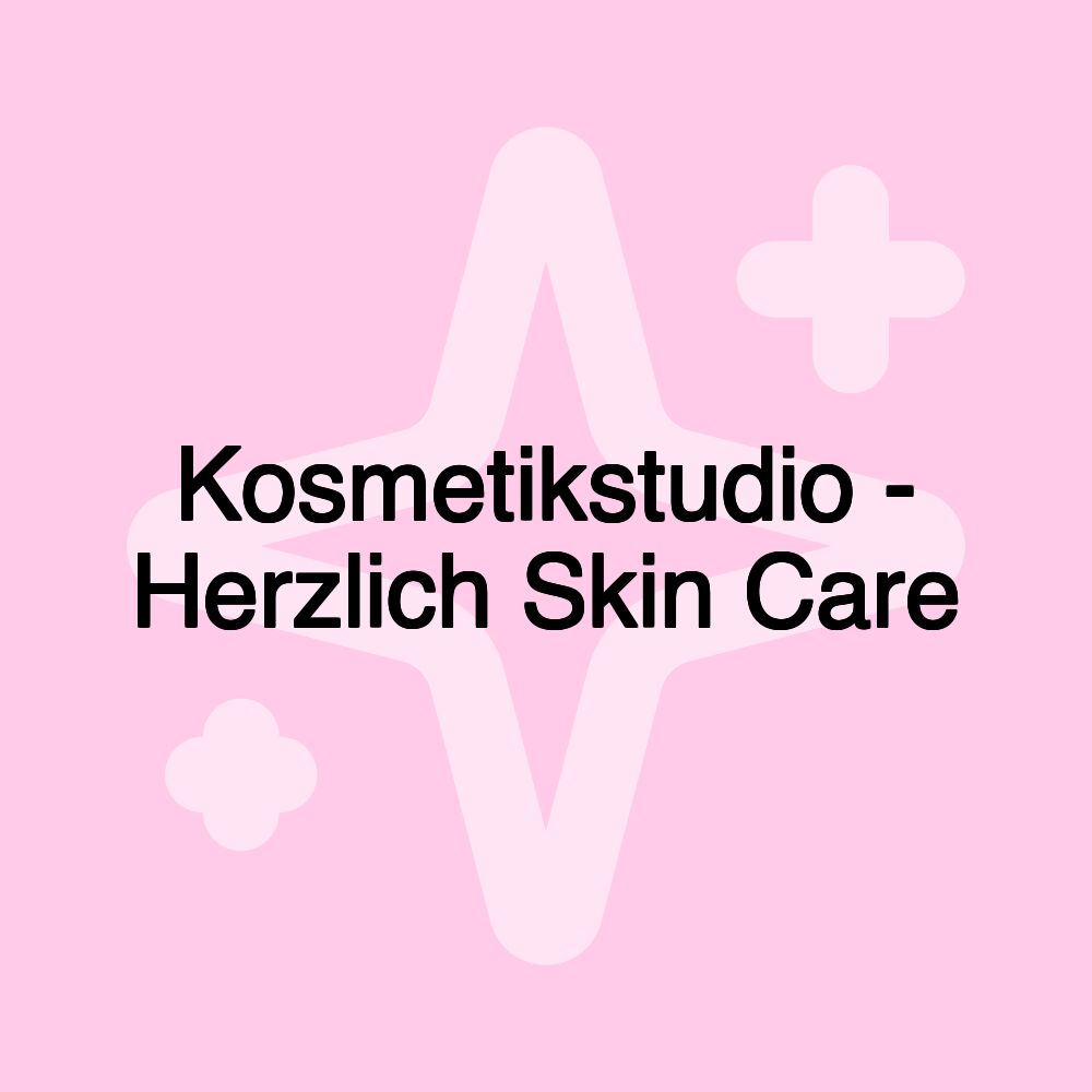 Kosmetikstudio - Herzlich Skin Care