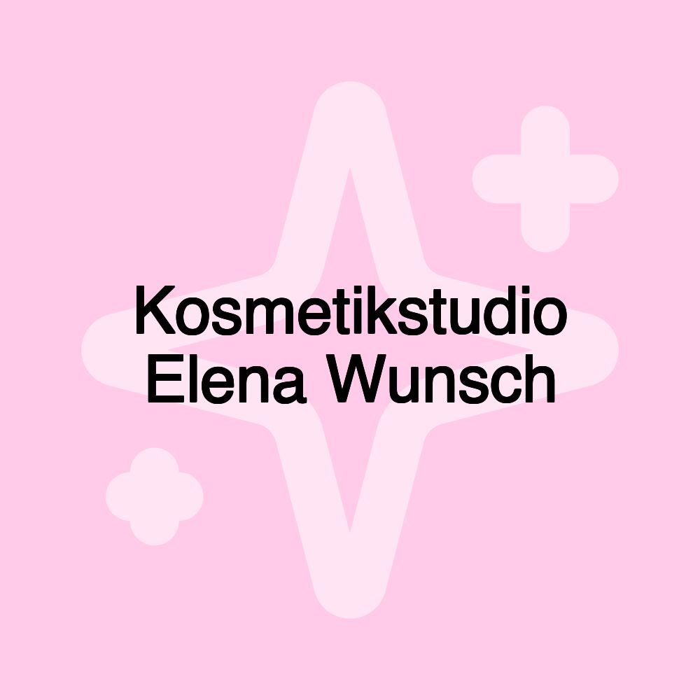 Kosmetikstudio Elena Wunsch