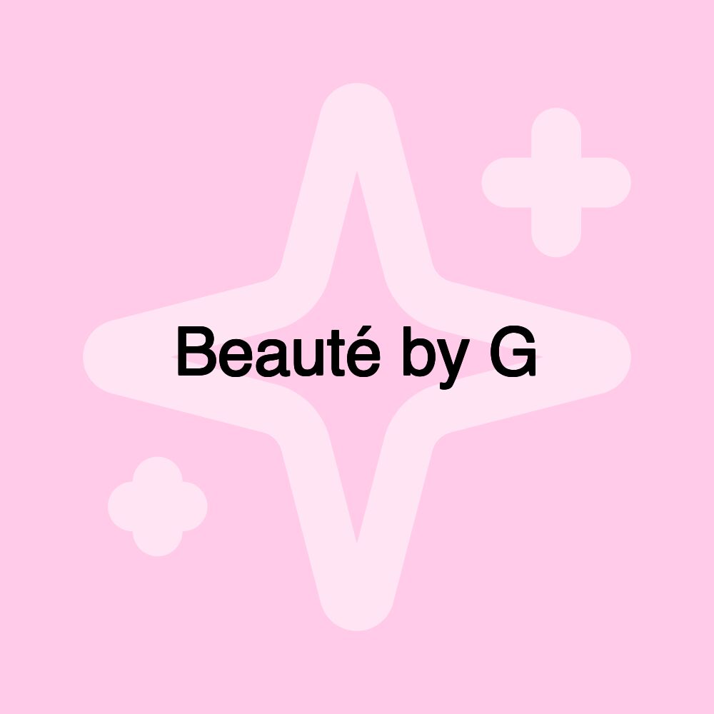 Beauté by G