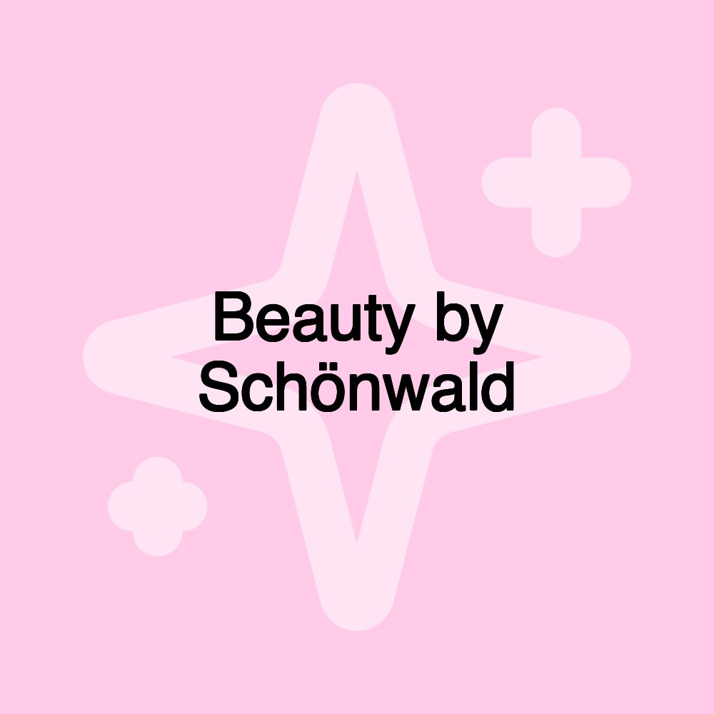 Beauty by Schönwald