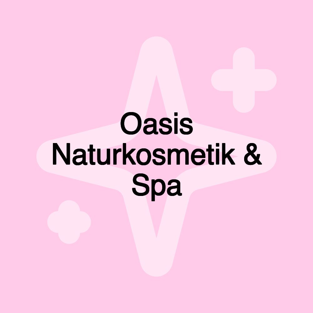 Oasis Naturkosmetik & Spa