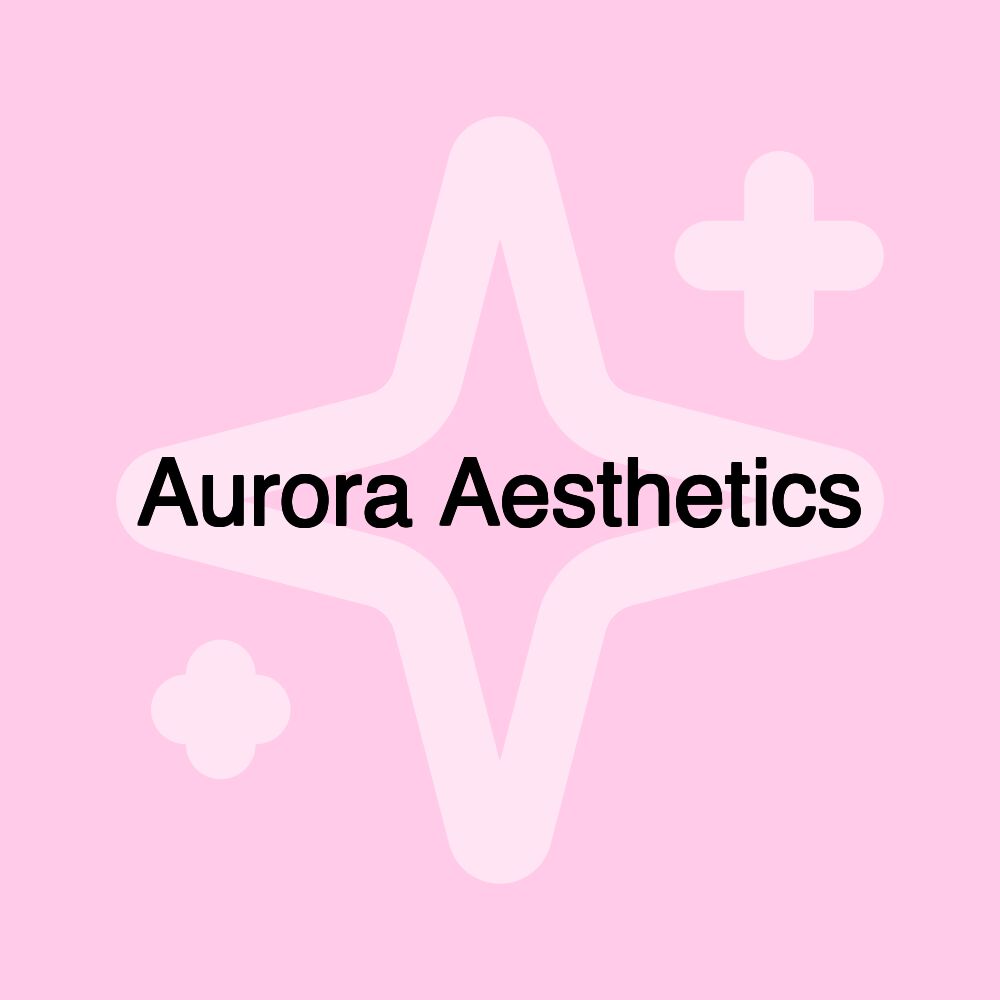 Aurora Aesthetics