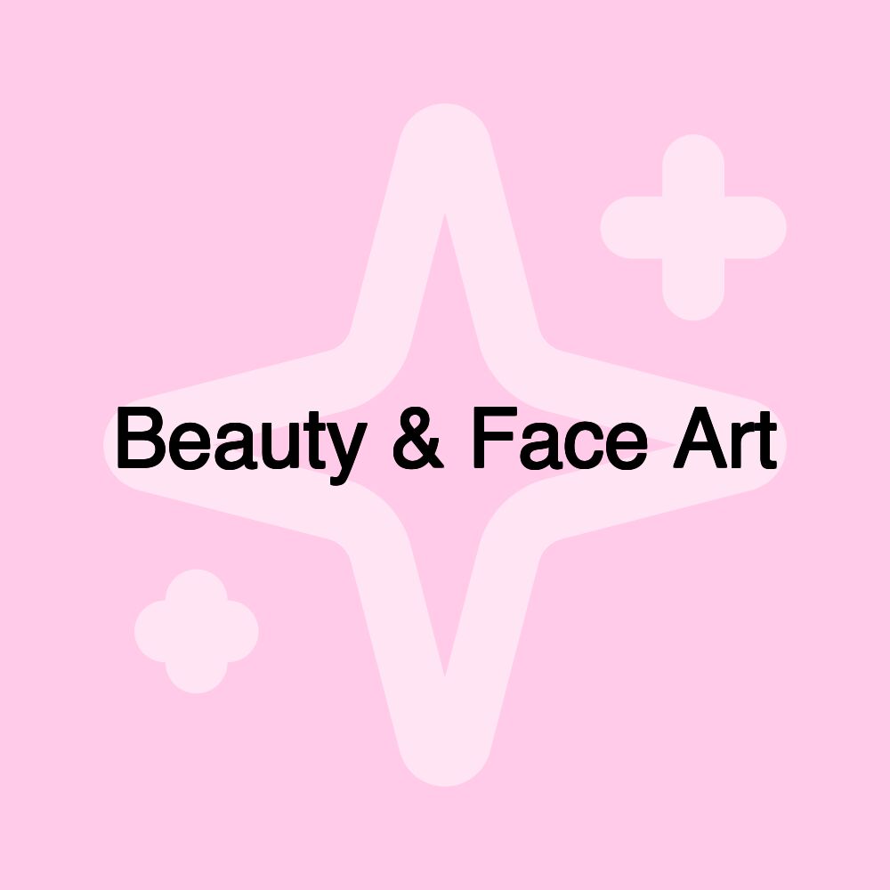 Beauty & Face Art