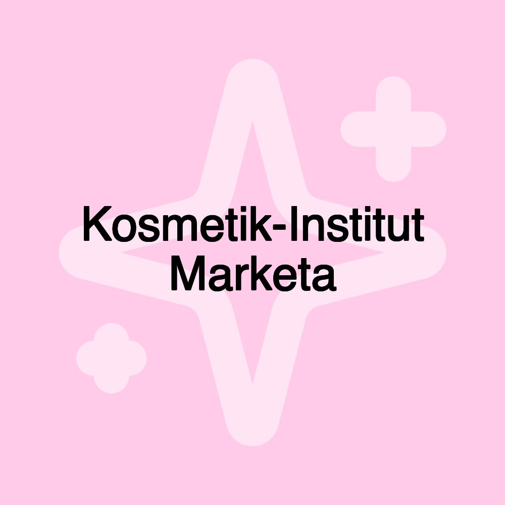 Kosmetik-Institut Marketa