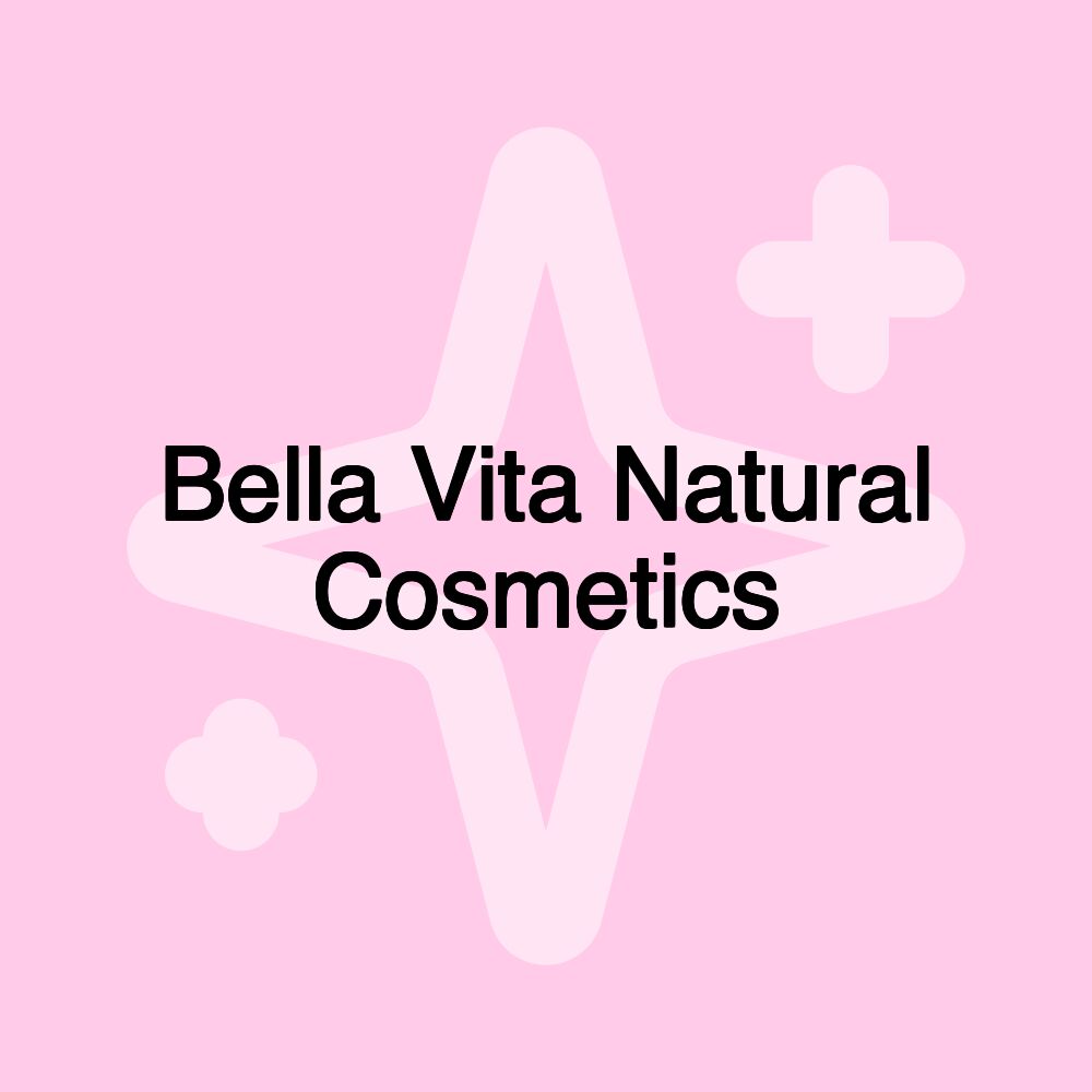 Bella Vita Natural Cosmetics