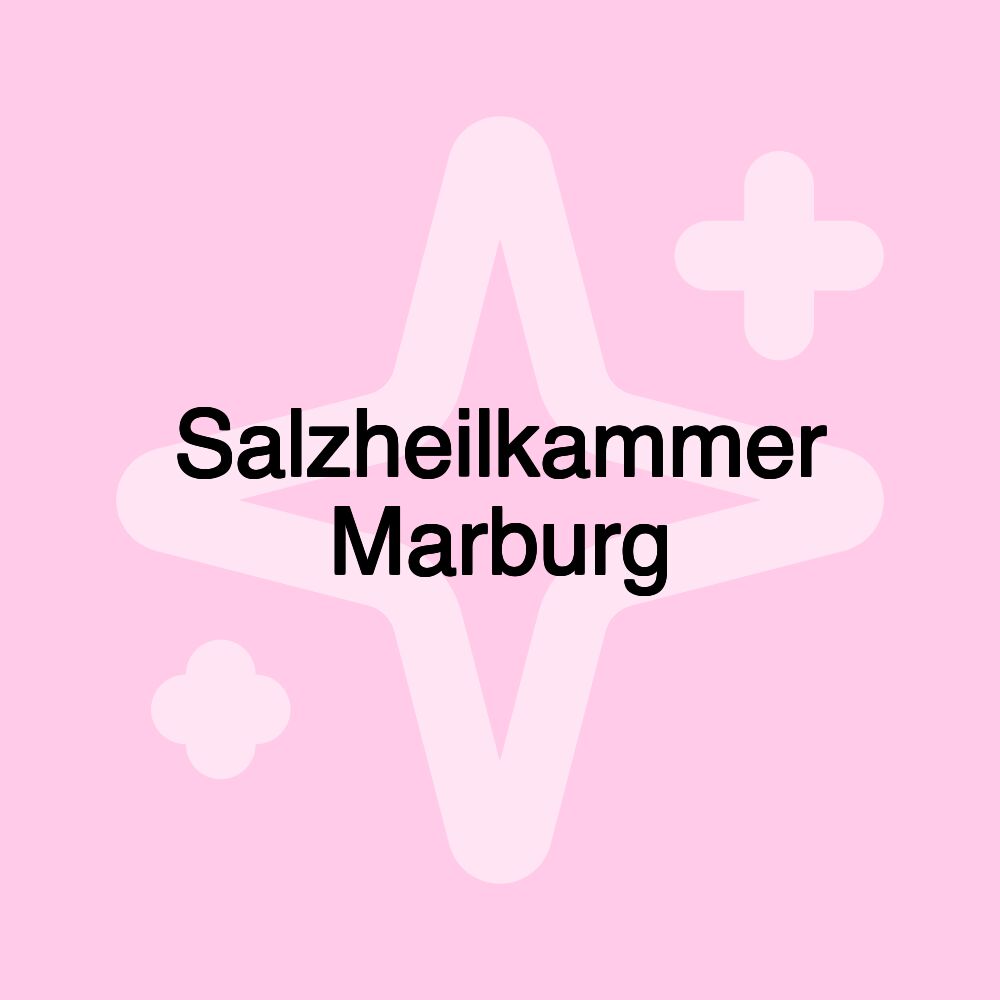 Salzheilkammer Marburg