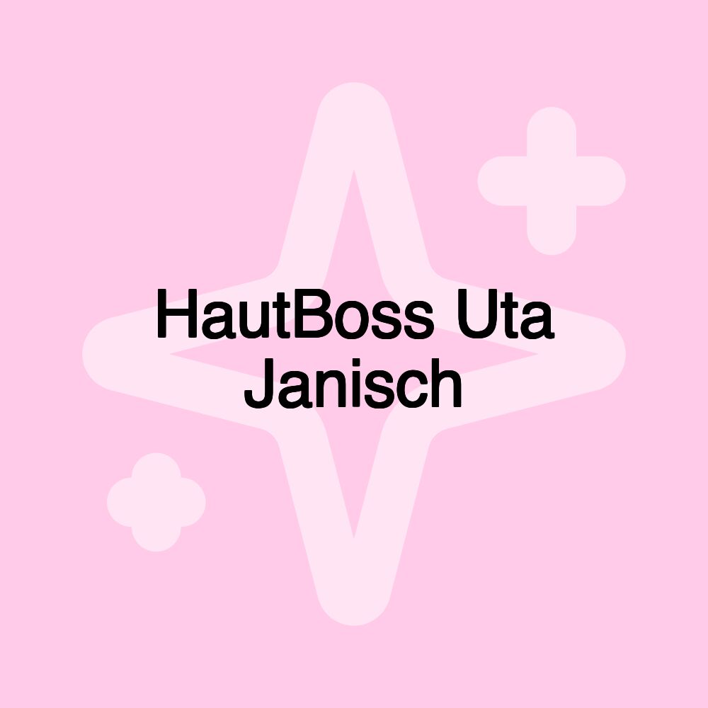 HautBoss Uta Janisch