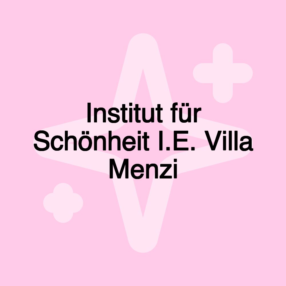 Institut für Schönheit I.E. Villa Menzi