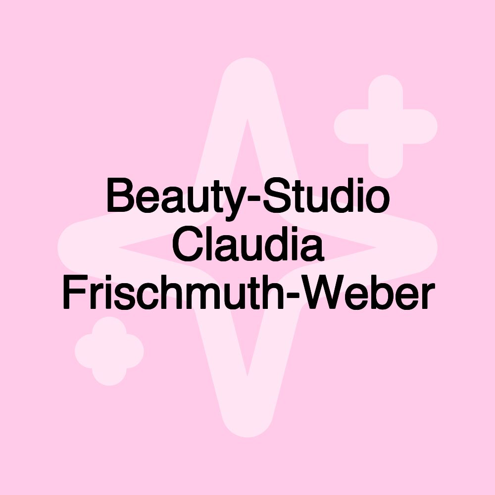 Beauty-Studio Claudia Frischmuth-Weber