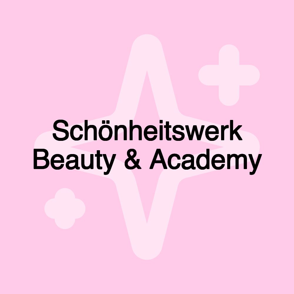 Schönheitswerk Beauty & Academy