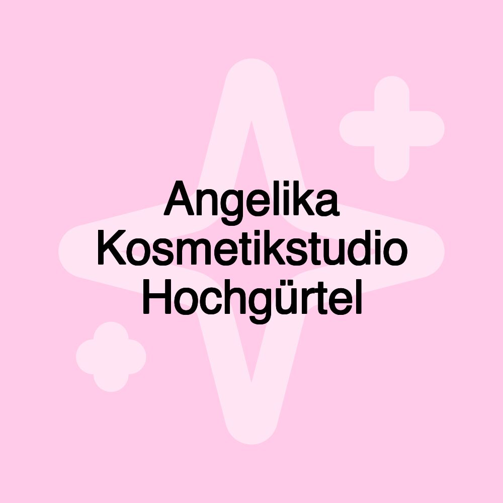 Angelika Kosmetikstudio Hochgürtel