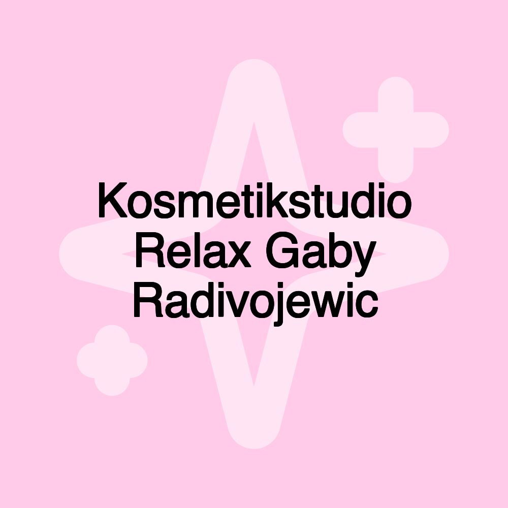 Kosmetikstudio Relax Gaby Radivojewic