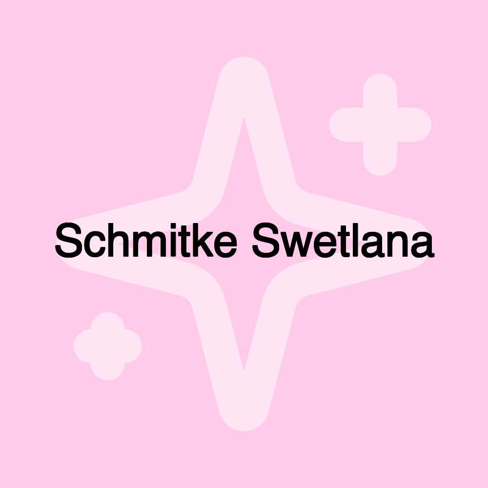 Schmitke Swetlana