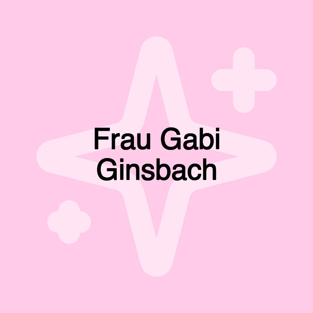 Frau Gabi Ginsbach