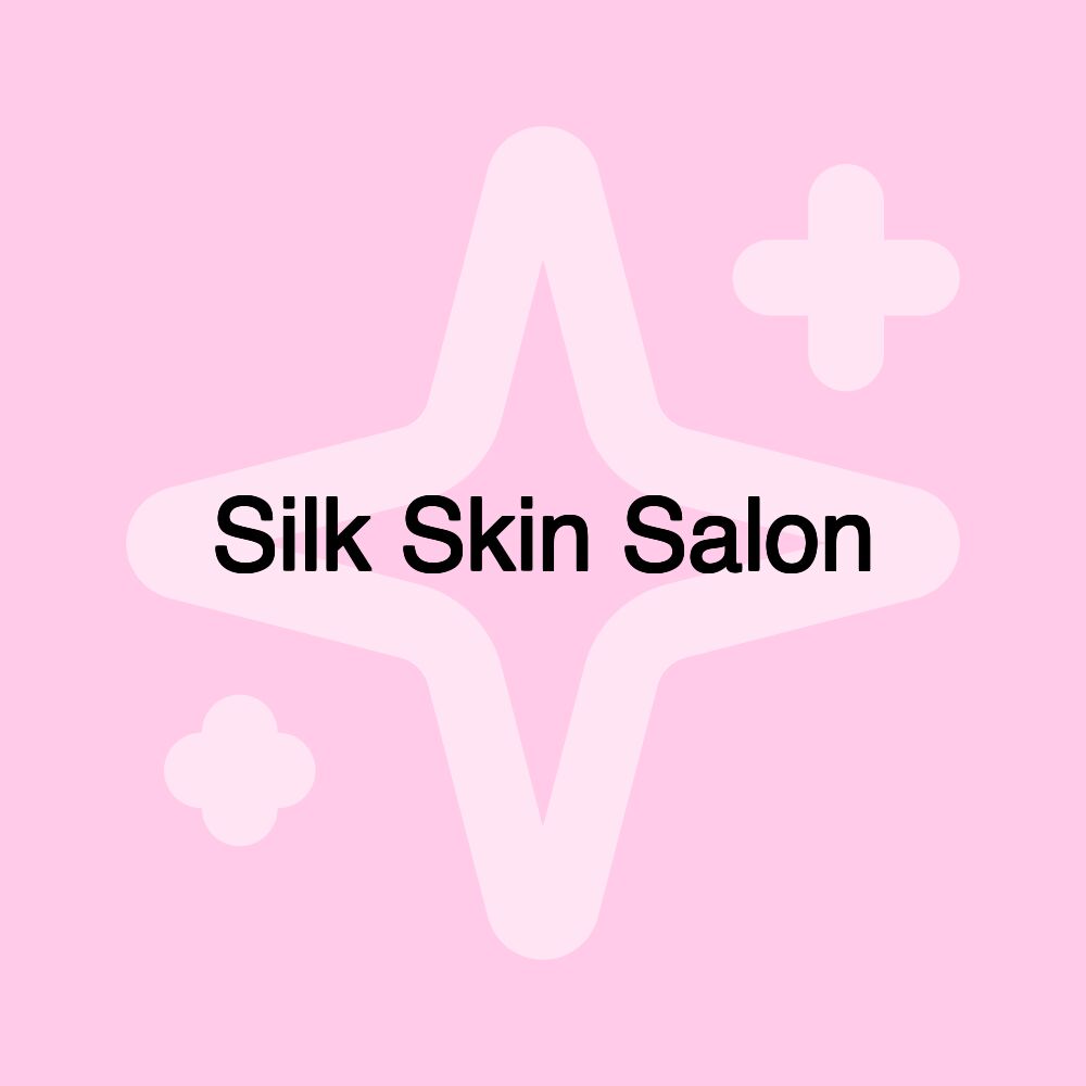 Silk Skin Salon