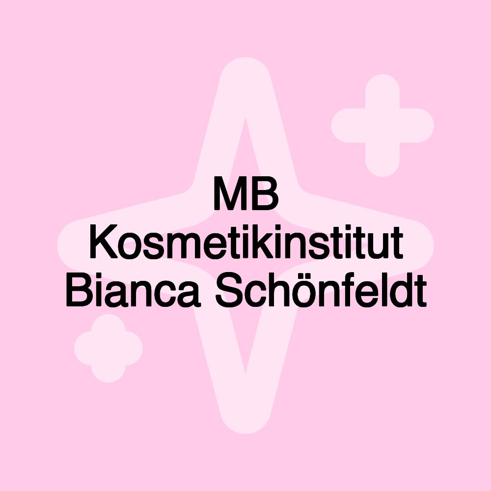 MB Kosmetikinstitut Bianca Schönfeldt