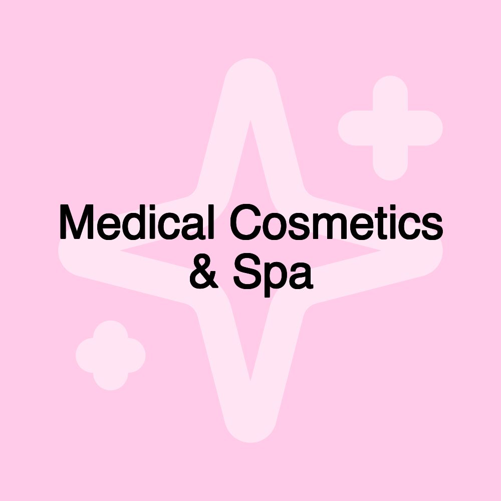 Medical Cosmetics & Spa