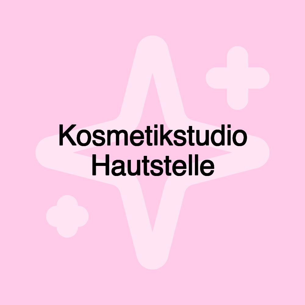 Kosmetikstudio Hautstelle