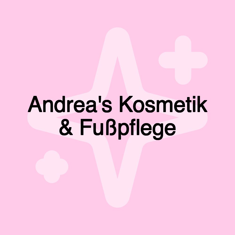 Andrea's Kosmetik & Fußpflege