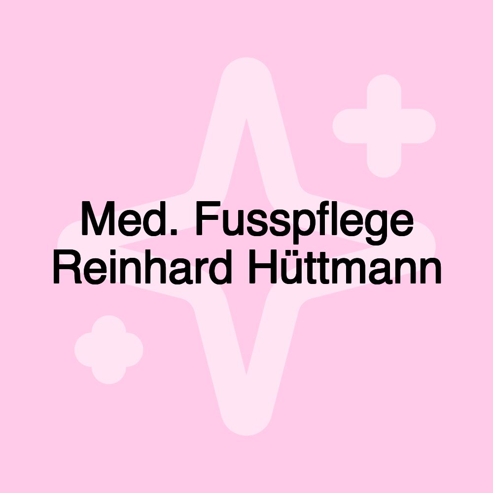 Med. Fusspflege Reinhard Hüttmann