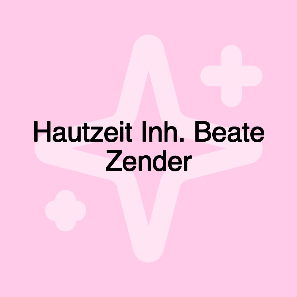 Hautzeit Inh. Beate Zender