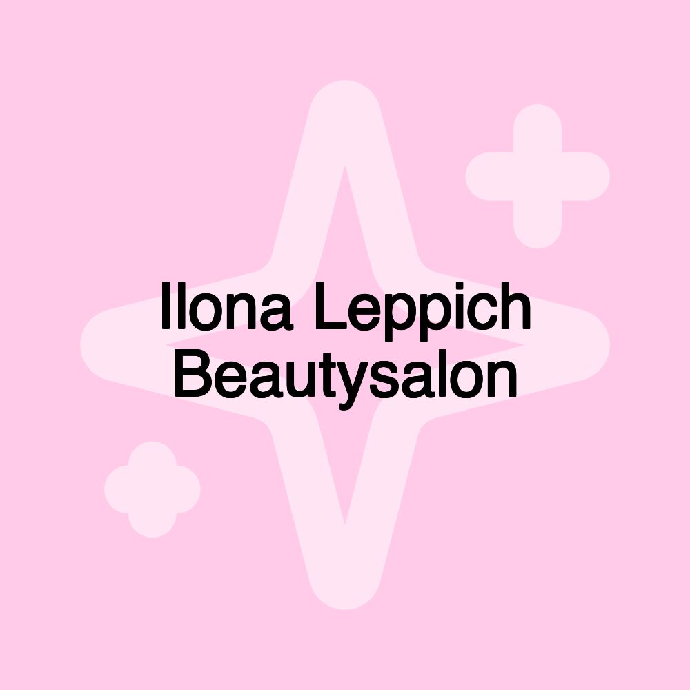 Ilona Leppich Beautysalon