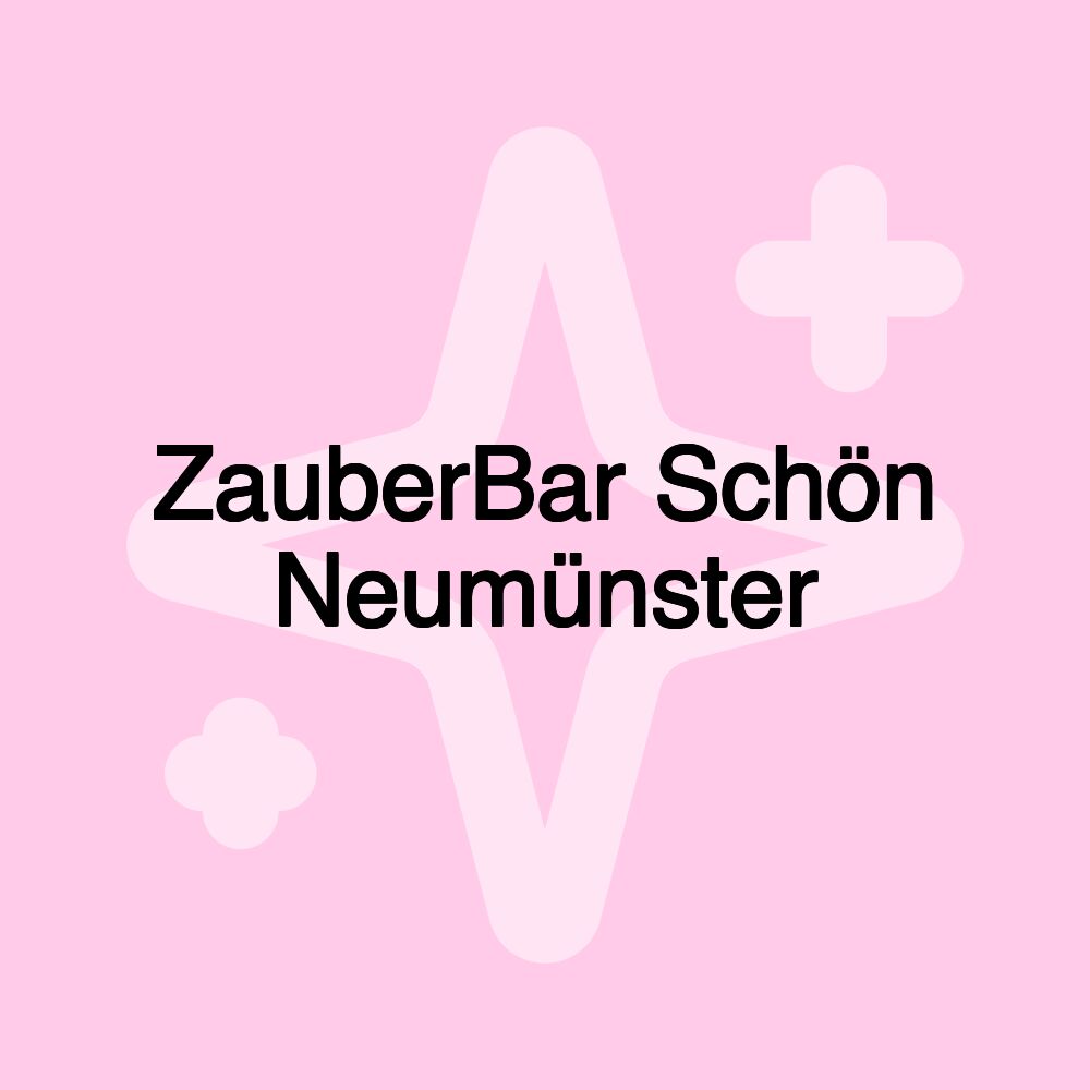 ZauberBar Schön Neumünster