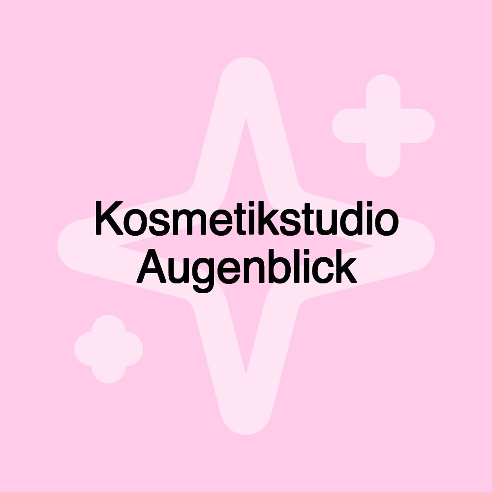 Kosmetikstudio Augenblick