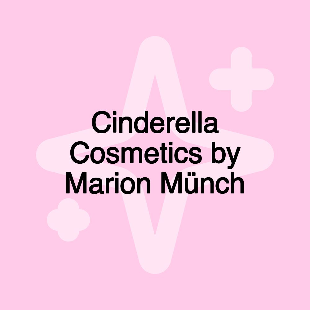 Cinderella Cosmetics by Marion Münch