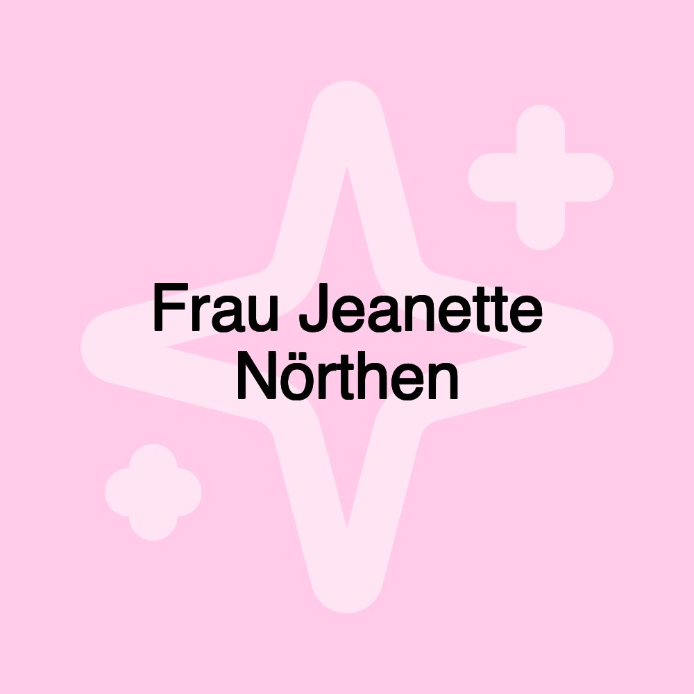 Frau Jeanette Nörthen